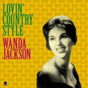 Wanda Jackson - Lovin Country Style Vinyl