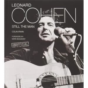 Leonard Cohen: Still the Man by Colin Irwin (Hardback, 2015)