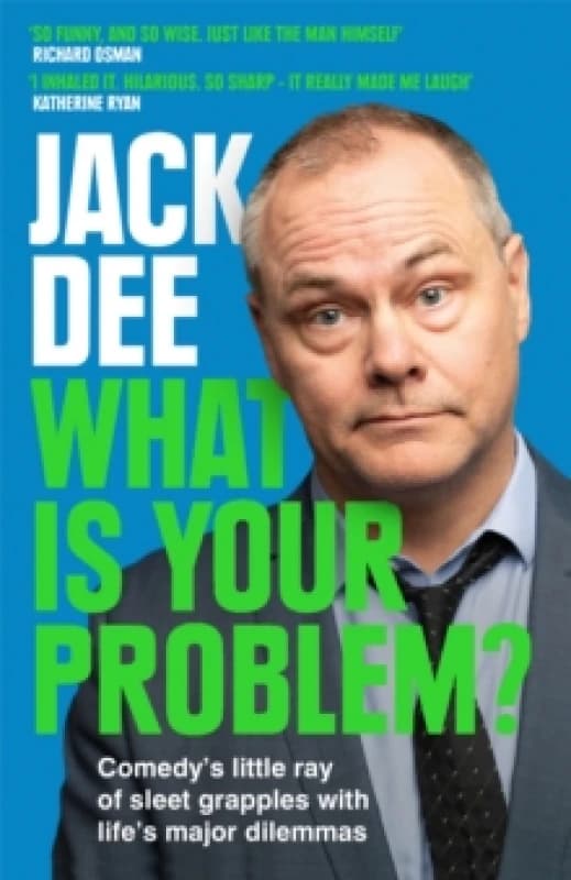 What is Your Problem? Comedy's little ray of sleet grapples with life's major dilemmas Paperback / softback