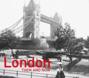 London then and now by Vaughan Grylls