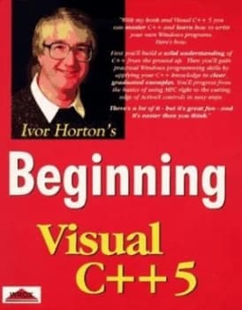 Beginning Visual C++ 5 by Ivor Horton Paperback