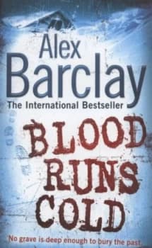Blood Runs Cold by Alex Barclay Paperback