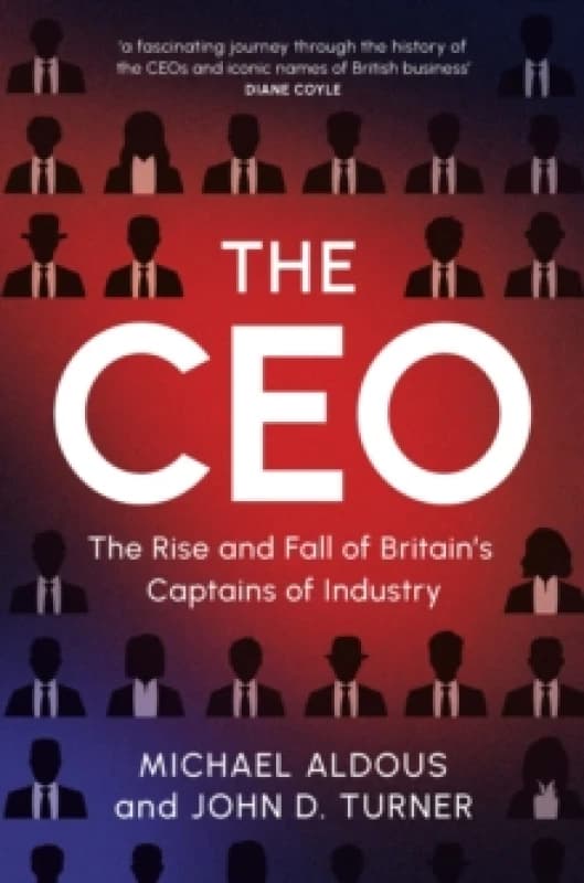 The CEO. Hardback. By Michael Aldous, John D Turner Books
