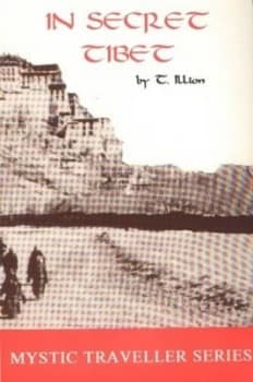 In Secret Tibet by Theodor Illion Paperback