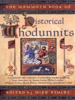 The Mammoth Book of Historical Whodunnits by Mike Ashley Paperback