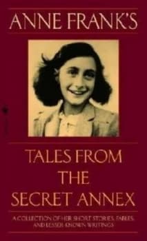 Anne Franks Tales from the Secret Annex by Anne Frank Book