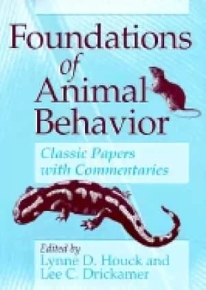 foundations of animal behavior classic papers with commentaries
