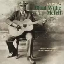 Best of Blind Willie Mctell