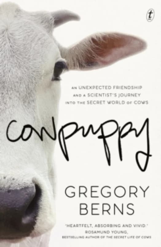 Cowpuppy : An unexpected friendship and a scientist's journey into the secret world of cows Paperback / softback