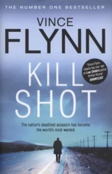 Kill Shot by Vince Flynn Hardback