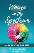 women on the spectrum a handbook for life