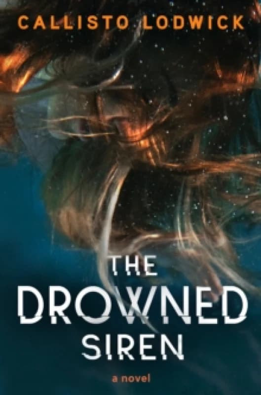 The Drowned Siren Paperback / softback