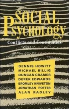Social Psychology Conflicts and Continuities by Dennis Howitt Book