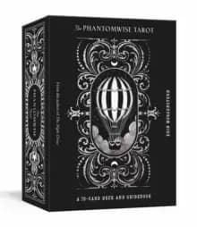 The Phantomwise Tarot : A 78-Card Deck and Guidebook Tarot Cards