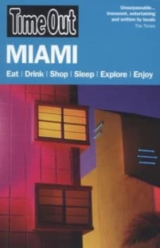 Time Out Miami by Time Out Book