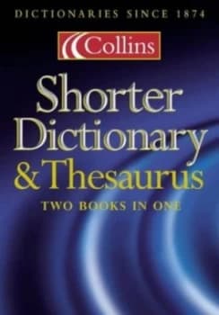 Collins Shorter Dictionary and Thesaurus Hardback