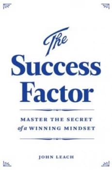 The Success Factor by John Leach Book