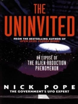 The Uninvited by Nick Pope Hardback
