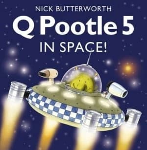 Q Pootle 5 in Space by Nick Butterworth Paperback
