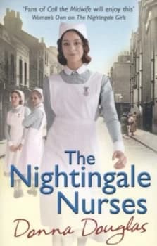 The Nightingale Nurses by Donna Douglas Paperback