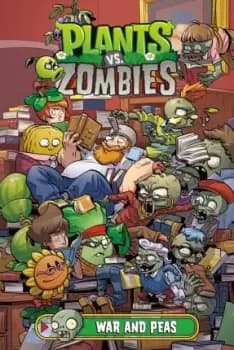 Plants Vs. Zombies Volume 11: War And Peas by Paul Tobin