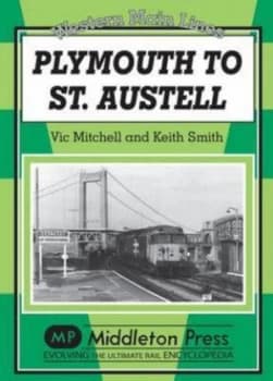 Plymouth to St Austell by Vic Mitchell Hardback