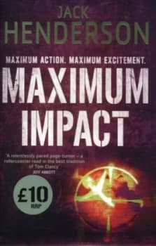 Maximum Impact by Jack Henderson Hardback