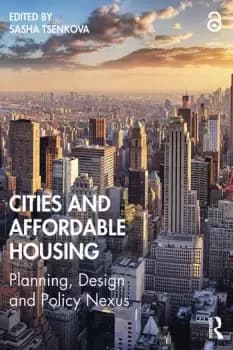 Cities and Affordable HousingPlanning Design and Policy Nexus