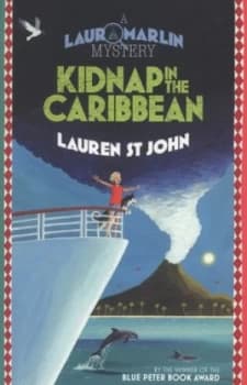 Kidnap in the Caribbean by Lauren St John Paperback
