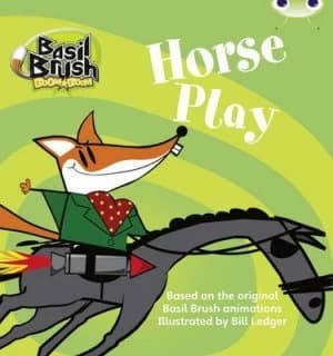 Bc Blue ks1 B/1b Basil Brush Horse Play by Clare Robertson Paperback