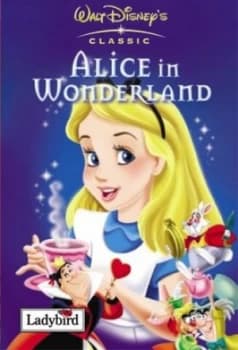 Alice in Wonderland by Lewis Carroll and Walt Disney Company Hardback