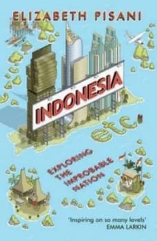 Indonesia Etc by Elizabeth Pisani Paperback