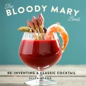 The Bloody Mary book by Ellen Brown
