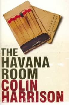 The Havana Room by Colin Harrison Hardback