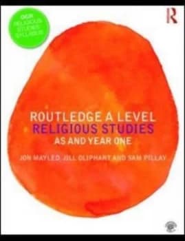 Routledge A level religious studies AS and Year One by Jon Mayled