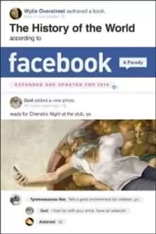The History of the World According to Facebook, Revised Edition