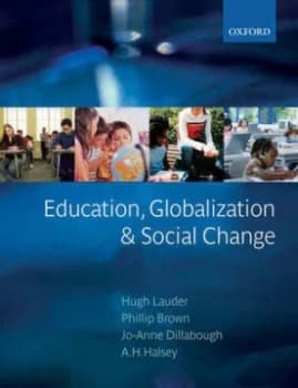 Education Globalization and Social Change by Hugh Lauder Book