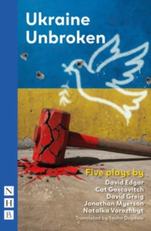 Ukraine Unbroken : Five Plays Paperback / softback
