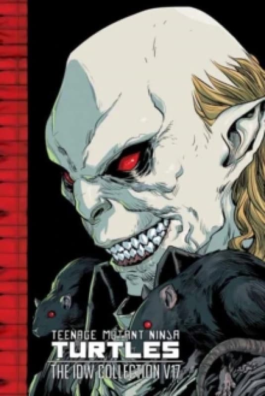 Teenage Mutant Ninja Turtles: The IDW Collection, Volume 17 Hardback