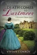 death comes to dartmoor a merriweather and royston mystery conroy vivian