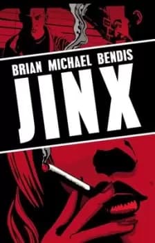 Jinx The Essential Collection by Brian M. Bendis