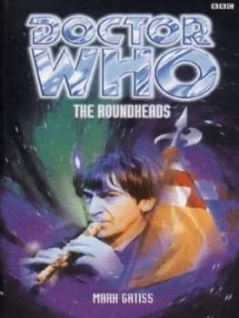 The Roundheads by Mark Gatiss Book