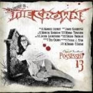 Crown - Possessed 13 (Music Cd)