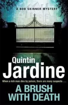 A brush with death by Quintin Jardine