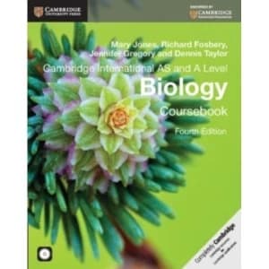 Cambridge International AS and A Level Biology Coursebook with CD-ROM by Mary Jones, Dennis J. Taylor, Richard Fosbery,...