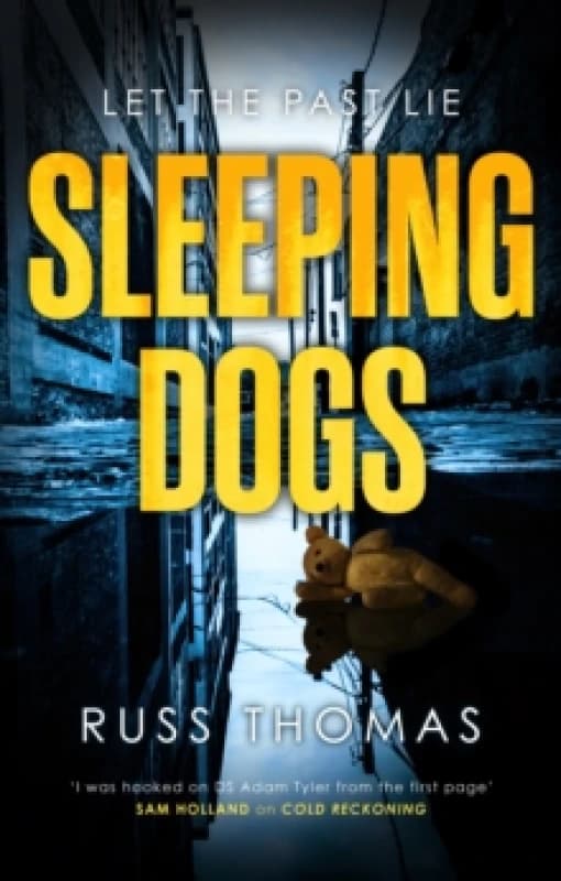 Sleeping Dogs : The new must-read thriller from the bestselling author of Firewatching Paperback / softback