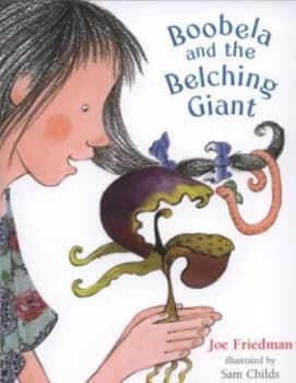 Boobela and the Belching Giant by Joe Friedman Paperback