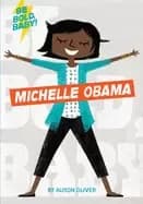 be bold baby michelle obama