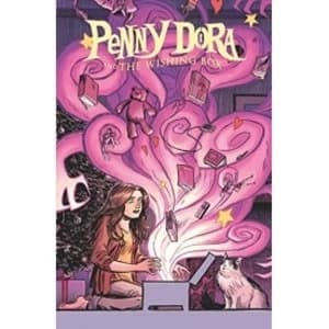 Penny Dora and the Wishing Box Volume 1 TP