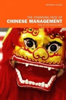 The Changing Face of Chinese Management by Tang Jie Paperback
